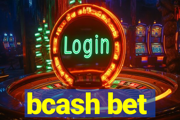 bcash bet